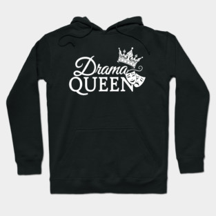 Drama Queen Hoodie