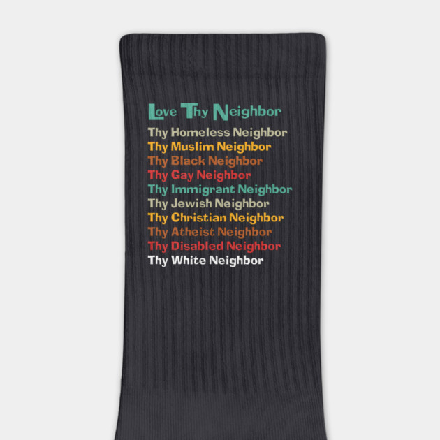 Classic Love Thy Neighbor Color Back by Charles's Store 8