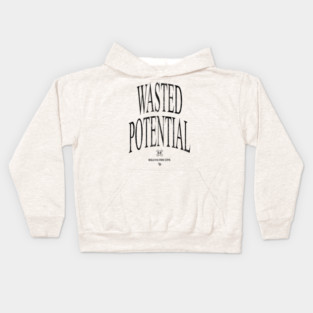 Wasted Kids Hoodie