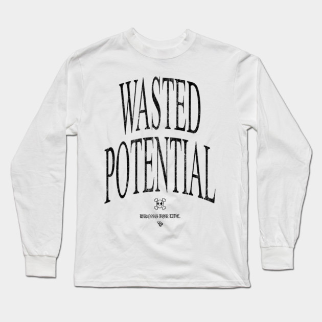 Wasted Long Sleeve T-Shirt by Wrongteeshirt