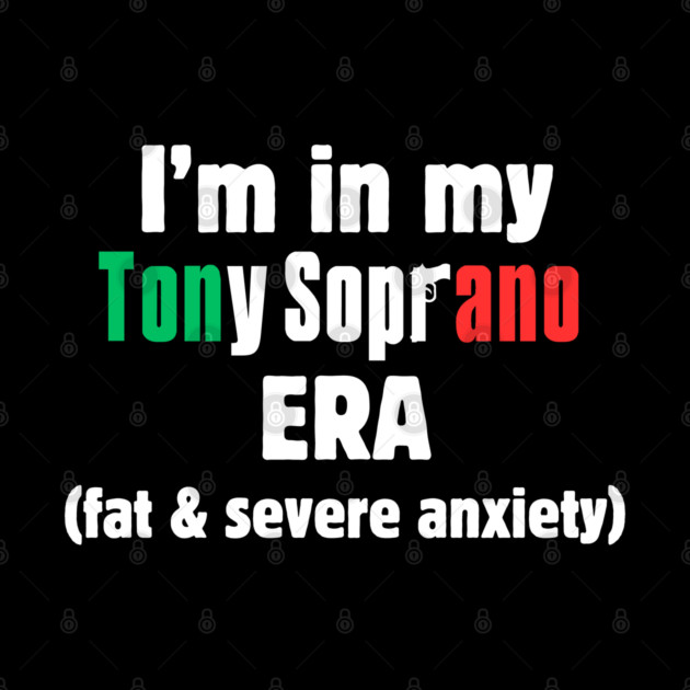 Tony Soprano Era by Low Life Shirts