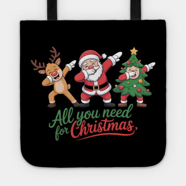 Dabbing Santa Reindeer and Christmas Tree Squad Tote by Creatifly Graphic Tees