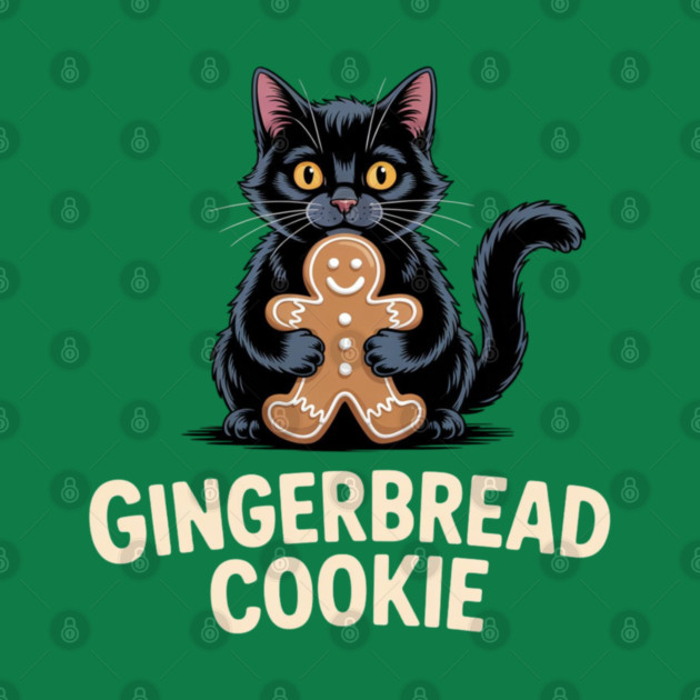 Cute Black Cat with Gingerbread Cookie Christmas Humor by Creatifly Graphic Tees