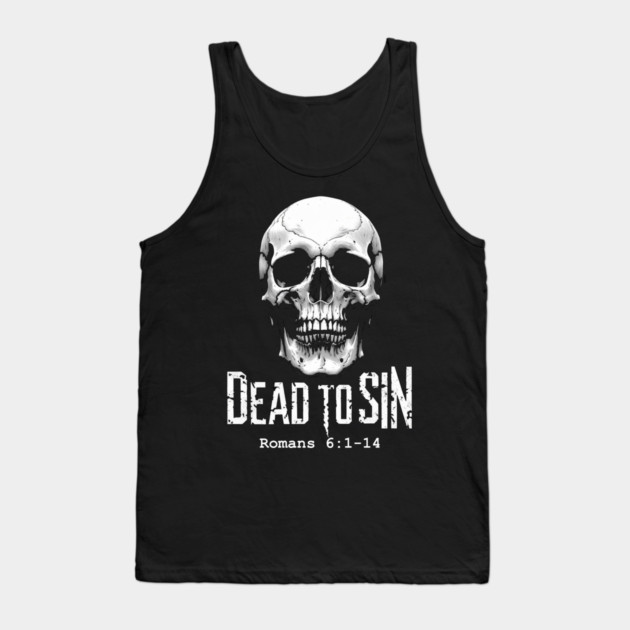 Dead 2 Sin Tank Top by faithfamilyhomedesigns