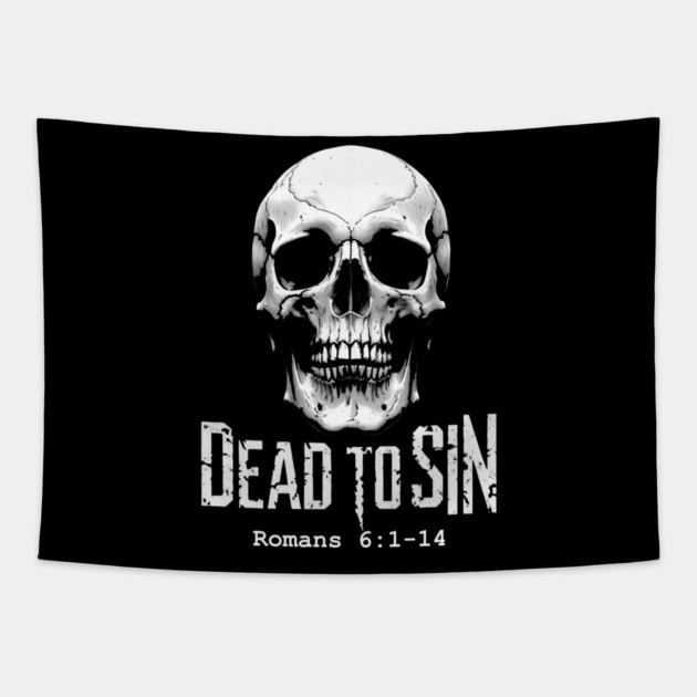 Dead 2 Sin Tapestry by faithfamilyhomedesigns