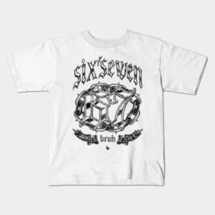 6 7 Kids T-Shirt