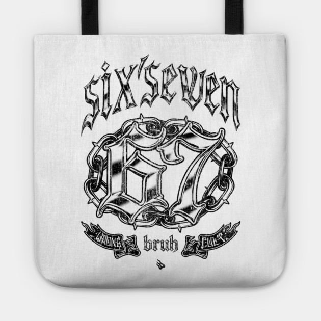6 7 Tote by Wrongteeshirt