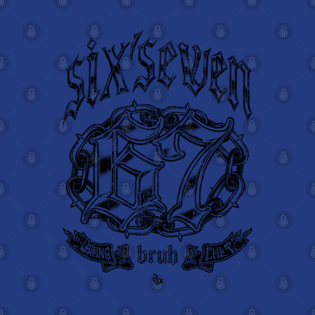 6 7 by Wrongteeshirt