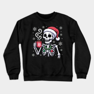 Christmas Skeleton with Santa Hat and Hot Coffee Crewneck Sweatshirt