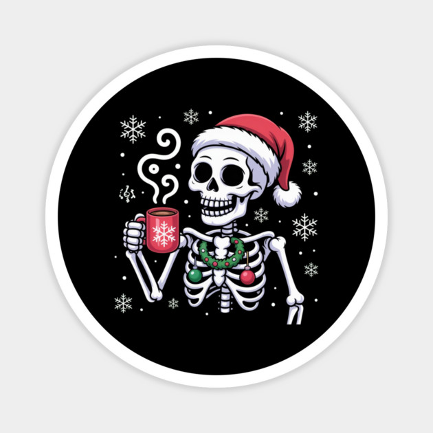 Christmas Skeleton with Santa Hat and Hot Coffee Magnet by Creatifly Graphic Tees