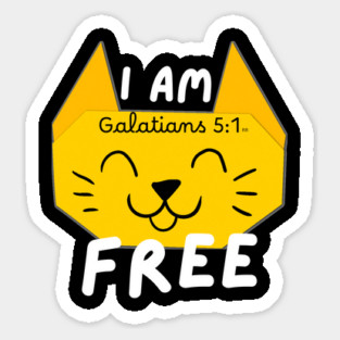 Kitty Cat Face Smiling "I am free" Galatians 5:1 Sticker