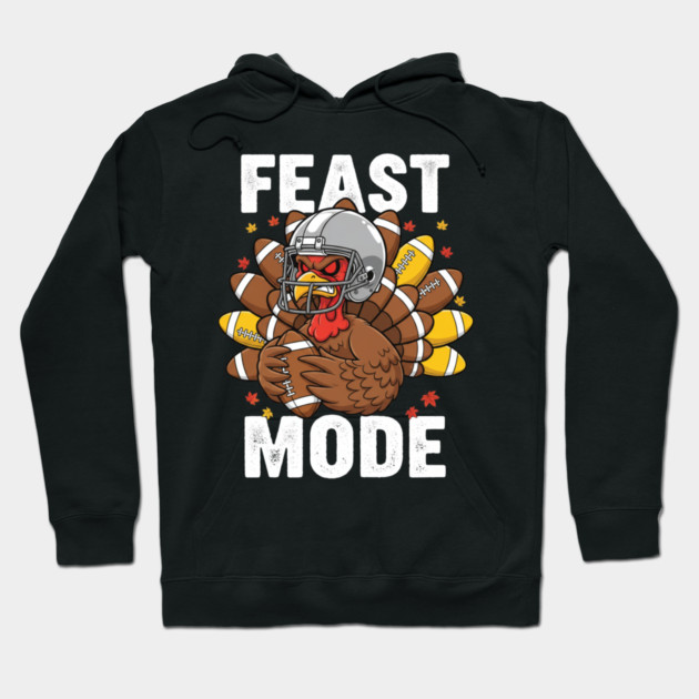 Feast Mode Turkey – Thanksgiving Football Hoodie by ArtistTee ⭐⭐⭐⭐⭐