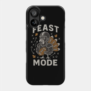 Feast Mode Turkey – Thanksgiving Football Phone Case