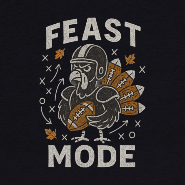 Feast Mode Turkey – Thanksgiving Football by ArtistTee ⭐⭐⭐⭐⭐