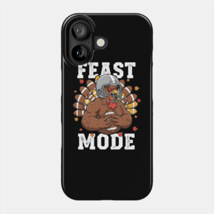 Feast Mode Turkey – Thanksgiving Football Phone Case