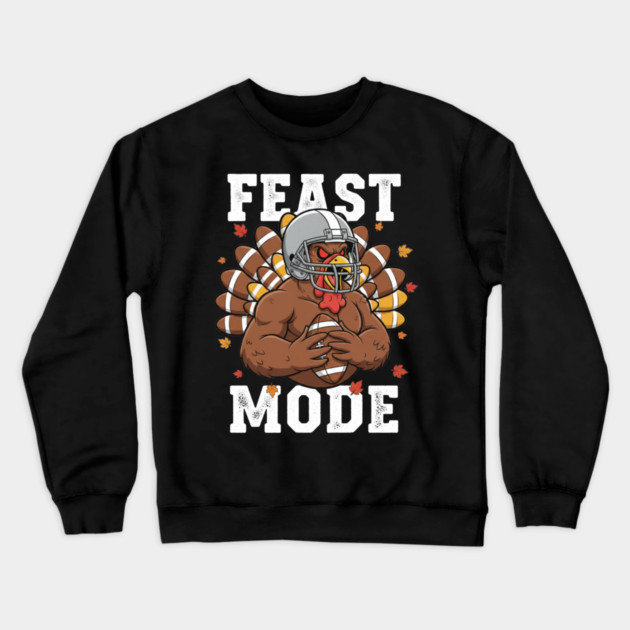 Feast Mode Turkey – Thanksgiving Football Crewneck Sweatshirt by ArtistTee ⭐⭐⭐⭐⭐