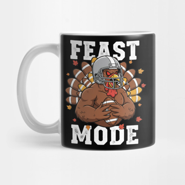 Feast Mode Turkey – Thanksgiving Football by ArtistTee ⭐⭐⭐⭐⭐