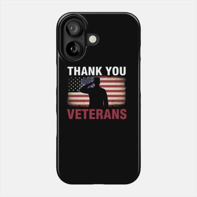 Thank - You - Veterans Phone Case by ArtistTee ⭐⭐⭐⭐⭐