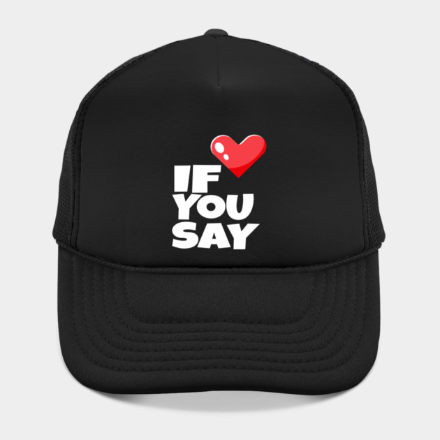 If You Say Funny I Love Heart Red Color Men Women by OUTFITPAW