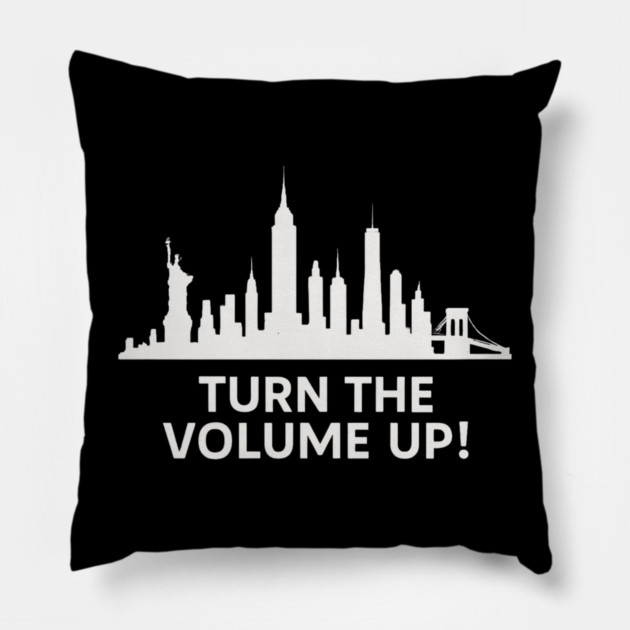 Turn The Volume Up – NYC Skyline Music Tee Pillow by ArtistTee ⭐⭐⭐⭐⭐