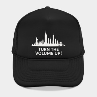 Turn The Volume Up – NYC Skyline Music Tee Hat