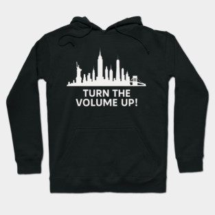 Turn The Volume Up – NYC Skyline Music Tee Hoodie