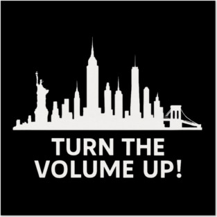 Turn The Volume Up – NYC Skyline Music Tee Posters and Art