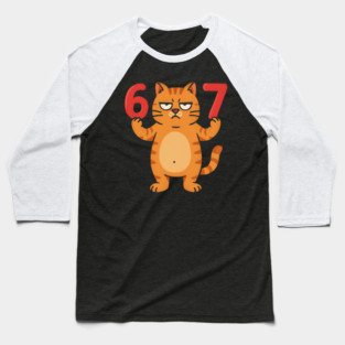 Grumpy Cat 67 – Sarcastic 67th Birthday Meme Baseball T-Shirt