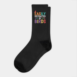 Easily Distracted By Birds – Funny Birder Gift Socks