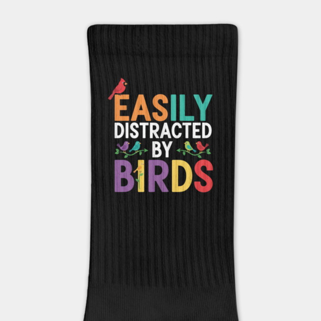 Easily Distracted By Birds – Funny Birder Gift by ArtistTee ⭐⭐⭐⭐⭐