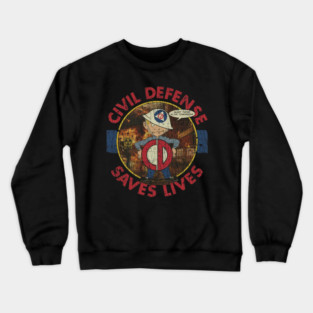 Civil Defense Saves Lives 1956 Crewneck Sweatshirt