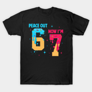Peace Out 6 Now Im 7 Colorful Ice Cream Drip Funny Kids Party T-Shirt