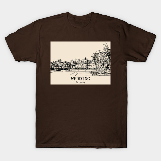 Wedding - Germany T-Shirt by Lakeric