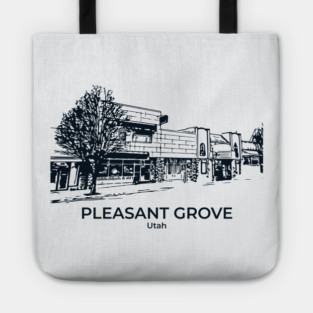 Pleasant Grove - Utah Tote