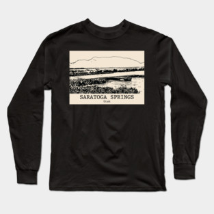 Saratoga Springs - Utah Long Sleeve T-Shirt