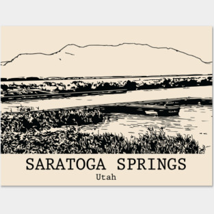 Saratoga Springs - Utah Posters and Art