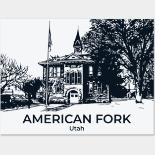 American Fork - Utah Posters and Art