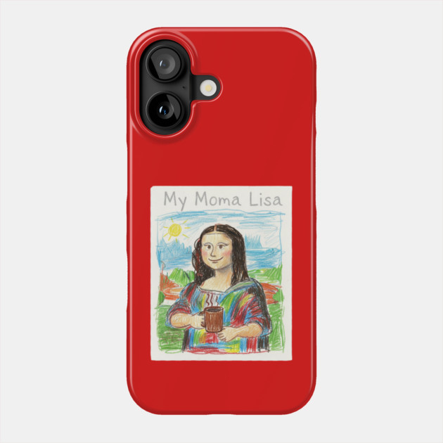 My Moma Lisa with Coffee Mug – Funny Mom Parody of Mona Lisa Phone Case by  Shift Happens: Gear for the Ones Who Keep It Moving