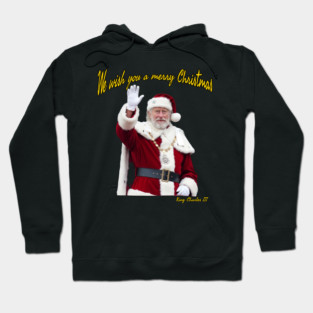 King Charles III Christmas Greeting Image Streetwear Hoodie