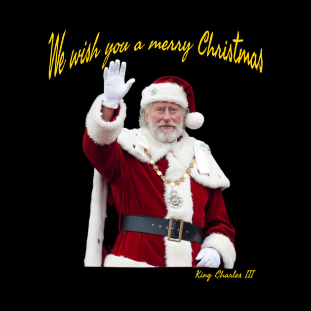 King Charles III Christmas Greeting Image Streetwear by Art2Wear