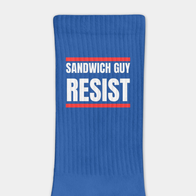 Sandwich Guy Resist Bold Funny Quote by Creatifly Graphic Tees