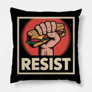 Sandwich Guy Resist – Funny Food Protest Meme Pillow