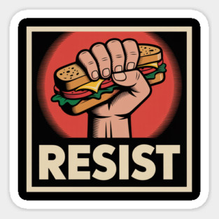 Sandwich Guy Resist – Funny Food Protest Meme Magnet