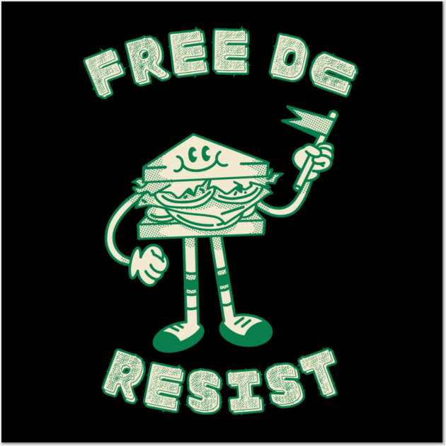 Free DC Resist Sandwich Guy Wall Art by Creatifly Graphic Tees