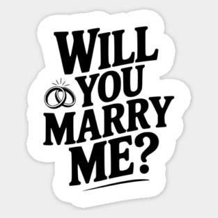 Will You Marry Me? Sticker