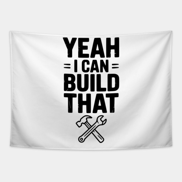 Yeah I Can Build That Tapestry by Frank Ring