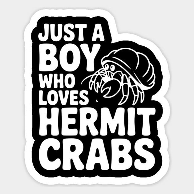 Just a Boy Who Loves Hermit Crabs Magnet by Frank Ring