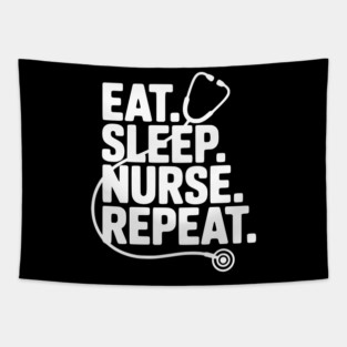 Eat Sleep Nurse Repeat Tapestry