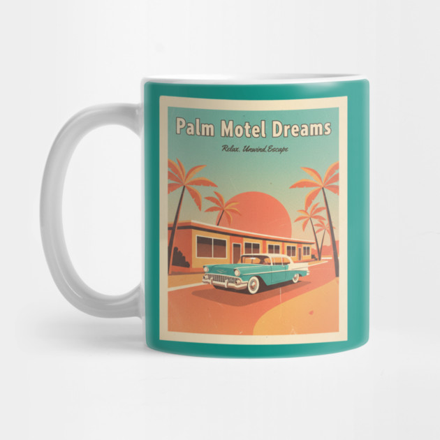 Palm Motel Dreams – 1950s Sunset Travel Poster in Vintage Americana Style by Vintage Retro Prints by RDR Design