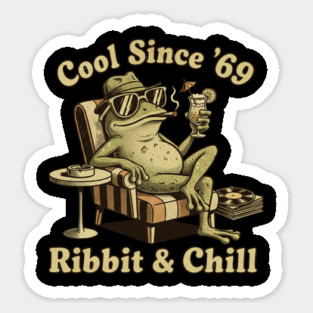 Ribbit and Chill – Funny Frog Retro Design for Lazy Days & Chill Lovers Sticker